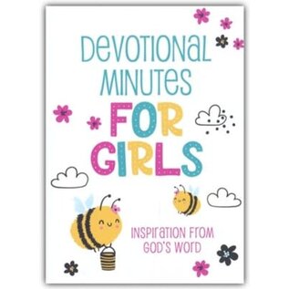 Devotional Minutes for Girls: Inspiration from God's Word