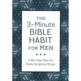 The 3-Minute Bible Habit for Men: A 90-Day Plan for Daily Quiet Time