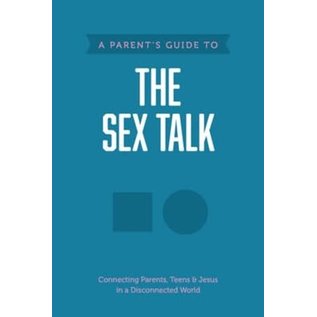 A Parent's Guide to the Sex Talk