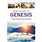 Rose Guide to Genesis: Maps, Time Lines, and Overviews