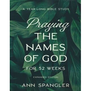 Praying the Names of God for 52 Weeks (Ann Spangler), Paperback