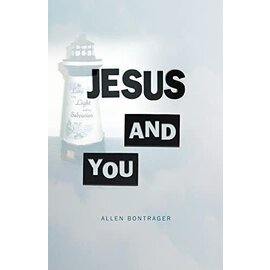 Jesus and You (Allen Bontrager), Paperback