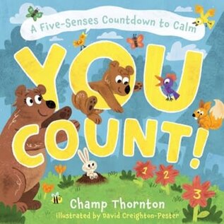 You Count: A Five-Senses Countdown to Calm (Champ Thornton), Board Book