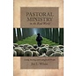 Pastoral Ministry in the Real World: Loving, Teaching, and Leading God's People (Jim L. Wilson), Paperback