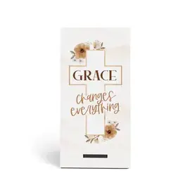 Snap Sign - Grace Changes Everything
