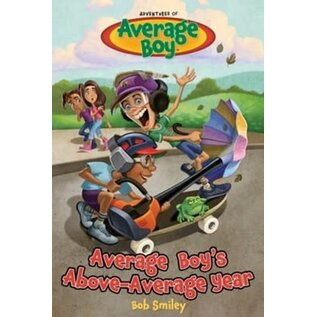 Average Boy's Above-Average Year (Bob Smiley), Paperback