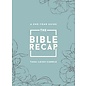 The Bible Recap, Deluxe Edition: A One-Year Guide to Reading and Understanding the Entire Bible (Tara-Leigh Cobble), Sage Floral Imitation Leather
