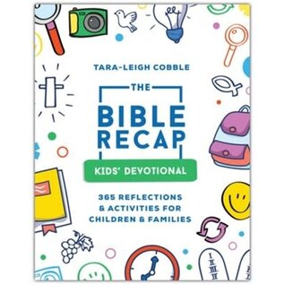 The Bible Recap Kid's Devotional: 365 Reflections and Activities for Kids and Families (Tara-Leigh Cobble), Paperback