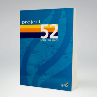 Time to Revive: Project 52, Share the Story