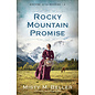 Sisters of the Rockies #2: Rocky Mountain Promise (Misty M. Beller), Paperback