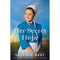 A Season in Pinecraft #3 Her Secret Hope (Shelley Shepard Gray), Paperback