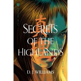 Beacon Hill #2: Secrets of the Highlands (D.J. Williams), Paperback