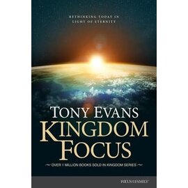 Kingdom Focus (Tony Evans), Hardcover