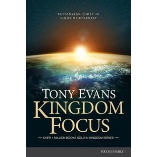 Kingdom Focus (Tony Evans), Hardcover