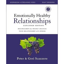 Emotionally Healthy Relationships, Workbook + Streaming Video (Geri & Peter Scazzero)