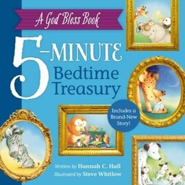 A God Bless Book: 5-Minute Bedtime Treasury (Hannah C. Hall), Hardcover