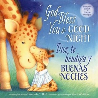 God Bless & Good Night: Bilingual Edition (Hannah C. Hall), Board Book
