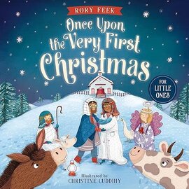 Once Upon the Very First Christmas for Little Ones (Rory Feek), Board Book