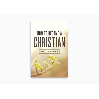 Good News Bulk Tracts: How to Become a Christian (Billy Graham)