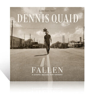 CD - Fallen: A Gospel Record for Sinners (Dennis Quaid)
