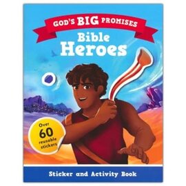 God's Big Promises: Bible Heroes Sticker and Activity Book