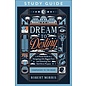 Dream to Destiny Study Guide: A Proven Guide to Navigating Life's Biggest Tests and Unlocking Your God-Given Purpose (Robert Morris), Paperback