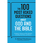The 100 Most Asked Questions about God and the Bible: Scripture’s Answers on Sin, Salvation, Sexuality, End Times, Heaven, and More (S. Michael Houdmann), Paperback