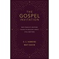 The Gospel Invitation: Why Publicly Inviting People to Receive Christ Still Matters (O.S. Hawkins, Matt Queen), Paperback
