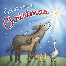 Great & Small Christmas, Board Book