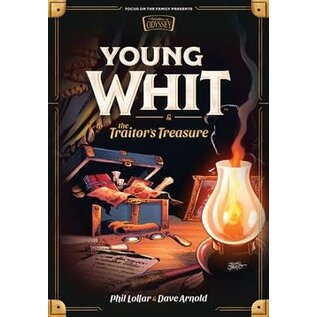 Young Whit #1: Young Whit and the Traitor's Treasure (Phil Lollar, Dave Arnold), Hardcover