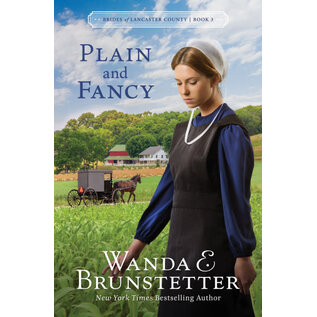 Brides of Lancaster County #3: Plain and Fancy (Wanda E. Brunstetter), Paperback