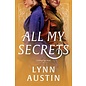 All My Secrets: A Gilded Age Novel (Lynn Austin), Paperback