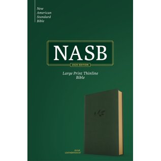 NASB Large Print Thinline Bible, Olive LeatherTouch
