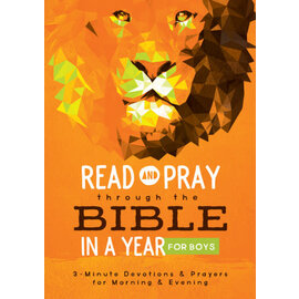 Read and Pray through the Bible in a Year for Boys: 3-Minute Devotions & Prayers for Morning & Evenings for Boys, Paperback