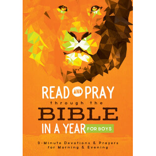 Read and Pray through the Bible in a Year for Boys: 3-Minute Devotions & Prayers for Morning & Evenings for Boys, Paperback