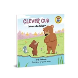 Clever Cub Learns to Obey (Bob Hartman), Paperback