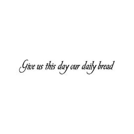 BorderBytes Wall Sticker - Give Us This Day Our Daily Bread