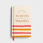 You Make a Difference: 50 Devos for Teachers, Hardcover