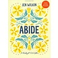 Abide:  A Study of 1, 2, and 3 John Bible Study Book +  Video Access (Jen Wilkin), Paperback