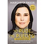 Yo Pude, ¡tú Puedes!: Como tomar el control de tu bienestar emocional y convertirte en una persona imparable (Margarita Pasos), Paperback