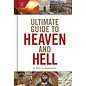 Ultimate Guide to Heaven and Hell (E. Ray Clendenen), Hardcover