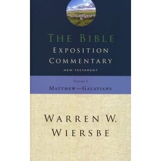 The Bible Exposition Commentary: Matthew-Galatians (Warren W. Wiersbe), Hardcover