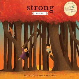 Strong: Psalm 1 (Sally Lloyd-Jones), Hardcover