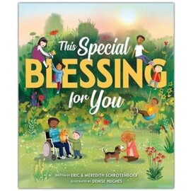 This Special Blessing for You (Eric Schrotenboer & Meredith Schrotenboer), Hardcover