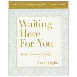 Waiting Here for You: Bible Study Guide plus Streaming Video (Louie Giglio), Paperback