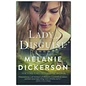Dericott Tale Series #6: Lady of Disguise (Melanie Dickerson), Hardcover