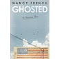 Ghosted: An American Story (Nancy French), Hardcover