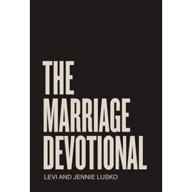 The Marriage Devotional: 52 Days to Strengthen the Soul of Your Marriage (Levi & Jennie Lusko), Paperback