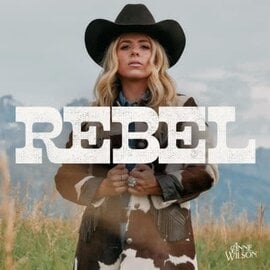 CD - Rebel (Anne Wilson)