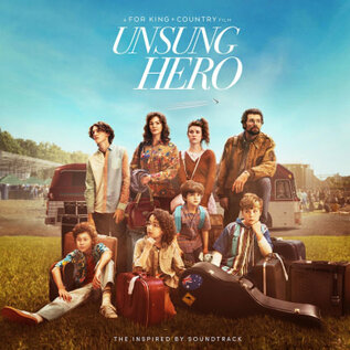 CD - Unsung Hero (For King & Country)